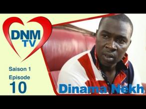 Dinama Nekh saison 1 pisode 10