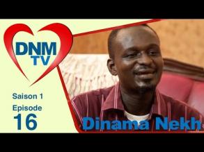 Dinama Nekh saison 1 pisode 16
