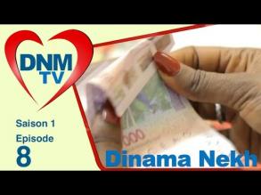 Dinama Nekh saison 1 pisode 8
