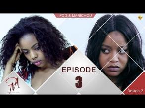 Pod et Marichou Saison 2 Episode 3 - Marodi TV
