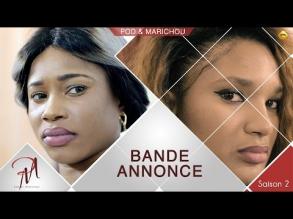 Pod et Marichou Saison 2 : La Bande Annonce