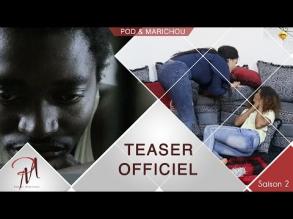 Pod et Marichou saison 2 : Teaser Officiel - Marodi TV