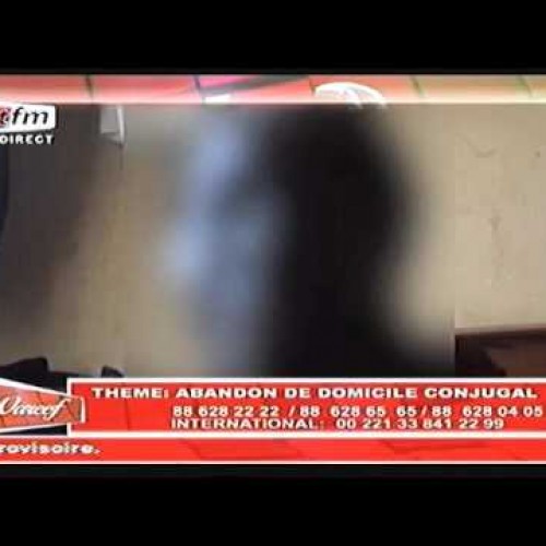 T?moignage sur Abandon de Domicile Conjugal avec Mamadou Ndoye Baye dans Wareef  - TFM