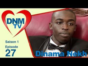 Dinama Nekh saison 1 pisode 27