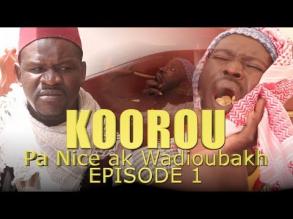 Koorou Pa Nice ak Wadioubakh Episode 1