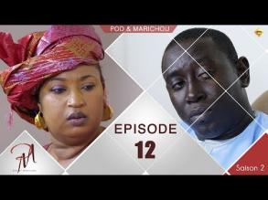 Pod et Marichou Saison 2 Episode 12 - Marodi TV