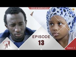 Pod et Marichou Saison 2 Episode 13 - Marodi TV