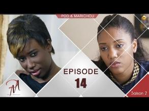 Pod et Marichou Saison 2 Episode 14 - Marodi TV