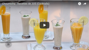 Choumicha : Recettes de JUS (Cocktails)